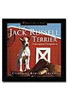 The Jack Russell Terrier  Courageous Companion - A Book by Catherine Romaine Brown