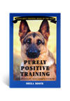 Purely Positive Training - A Book by Sheila Booth