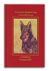 The German Shepherd Dog in Word and Picture - A Book by Max von Stephanitz