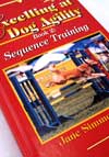 Excelling at Dog Agility- Sequence Training