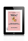 Mine!  A Practical Guide to Resource Guarding in Dogs by Jean Donaldson eBook