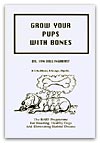 Grow Your Pups with Bones - A Book by Dr. Ian Billinghurst