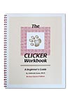 The Clicker Workbook - A Book by Dr. Deborah Jones