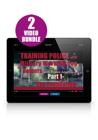 Training the Police and Military Working Dog Helper with Franco Angelini Video 1 and 2 Set - Streaming