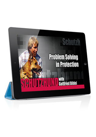 Schutzhund with Gottfried Dildei- Problem Solving in Protection Streaming (German)